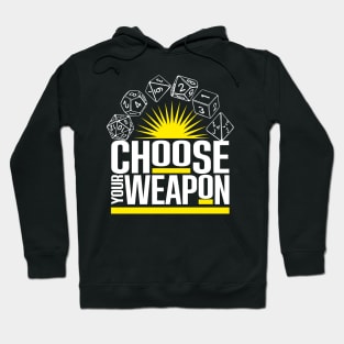 D&D Dice Choose Your Weapon Hoodie